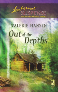 Title: Out of the Depths, Author: Valerie Hansen