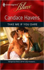 Take Me If You Dare (Harlequin Blaze #523)