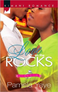 Title: Love on the Rocks, Author: Pamela Yaye