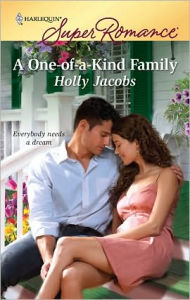 Title: A One-of-a-Kind Family, Author: Holly Jacobs