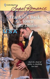 Title: Frankie's Back in Town, Author: Jeanie London