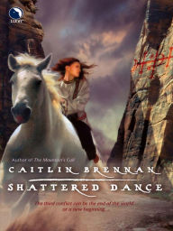 Title: Shattered Dance, Author: Caitlin Brennan