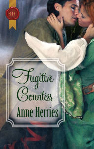 Title: Fugitive Countess, Author: Anne Herries