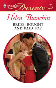 Title: Bride, Bought and Paid For, Author: Helen Bianchin