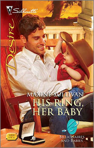 Title: His Ring, Her Baby, Author: Maxine Sullivan