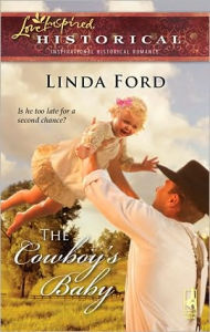 Title: The Cowboy's Baby, Author: Linda Ford