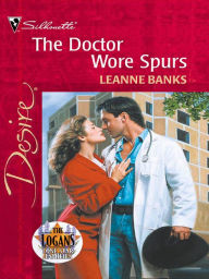 Title: The Doctor Wore Spurs, Author: Leanne Banks