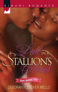 Title: Lost in a Stallion's Arms (Harlequin Kimani Romance Series #188), Author: Deborah Fletcher Mello