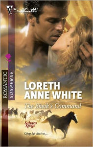 Title: The Sheik's Command, Author: Loreth Anne White