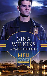 Title: A Match for Celia, Author: Gina Wilkins