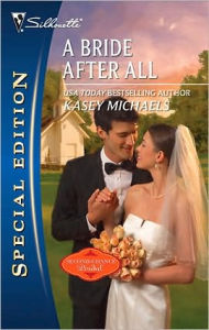 Title: A Bride After All: A Single Dad Romance, Author: Kasey Michaels