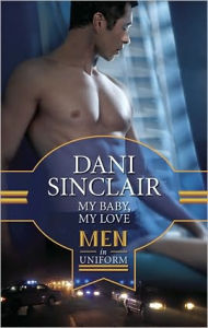 Title: My Baby, My Love, Author: Dani Sinclair