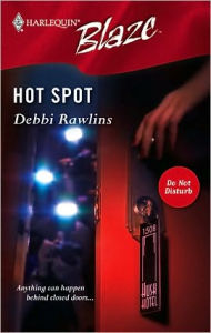 Title: Hot Spot (Harlequin Blaze #220), Author: Debbi Rawlins