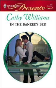 Title: In the Banker's Bed, Author: Cathy Williams