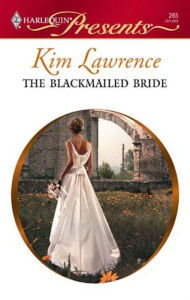 Title: The Blackmailed Bride, Author: Kim Lawrence