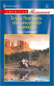 Title: His Arranged Marriage, Author: Tina Leonard