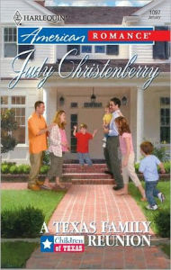 Title: A Texas Family Reunion, Author: Judy Christenberry