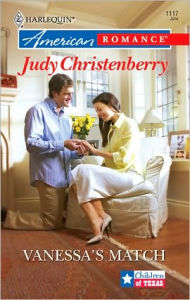 Title: Vanessa's Match, Author: Judy Christenberry