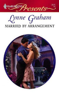 Title: Married by Arrangement, Author: Lynne Graham