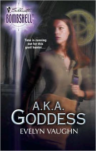 Title: A.K.A. Goddess, Author: Evelyn Vaughn