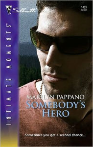 Title: Somebody's Hero (Silhouette Intimate Moments Series # 1427), Author: Marilyn Pappano