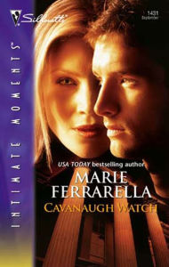 Title: Cavanaugh Watch (Silhouette Intimate Moments Series #1431), Author: Marie Ferrarella