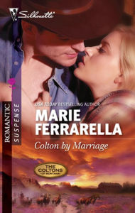 Title: Colton by Marriage (Silhouette Romantic Suspense Series #1616), Author: Marie Ferrarella