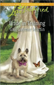 Title: Bride in Training, Author: Gail Gaymer Martin