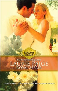 Title: Royal Affair (Logan's Legacy Series), Author: Laurie Paige