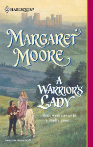 Title: A Warrior's Lady, Author: Margaret Moore