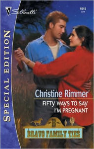 Title: Fifty Ways to Say I'm Pregnant, Author: Christine Rimmer