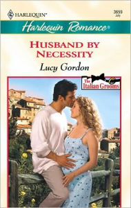 Title: Husband by Necessity, Author: Lucy Gordon