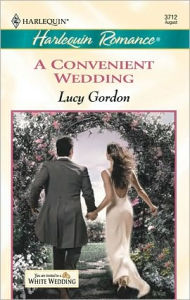 Title: A Convenient Wedding, Author: Lucy Gordon