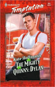 Title: The Mighty Quinns: Dylan, Author: Kate Hoffmann