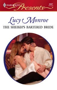 Title: The Sheikh's Bartered Bride, Author: Lucy Monroe