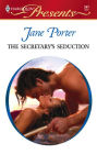 The Secretary's Seduction: A Billionaire Boss Romance