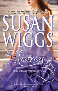 Title: The Mistress (Great Chicago Fire Trilogy Series #2), Author: Susan Wiggs