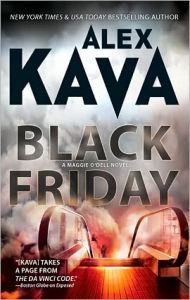 Title: Black Friday (Maggie O'Dell Series #7), Author: Alex Kava