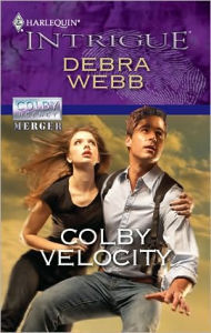 Title: Colby Velocity (Harlequin Intrigue Series #1222), Author: Debra Webb
