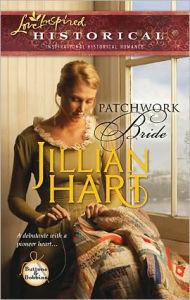 Title: Patchwork Bride, Author: Jillian Hart