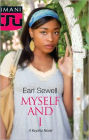 Myself and I (Kimani Tru: Kesha Series)