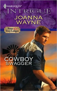 Title: Cowboy Swagger, Author: Joanna Wayne