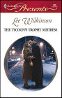 The Tycoon's Trophy Mistress
