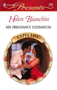 Title: His Pregnancy Ultimatum, Author: Helen Bianchin