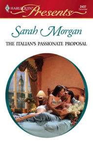 Title: The Italian's Passionate Proposal, Author: Sarah Morgan