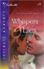 Whispers and Lies