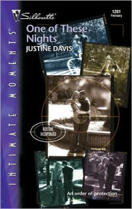 Title: One of These Nights (Silhouette Intimate Moments Series #1201), Author: Justine Davis