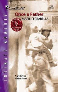 Title: Once a Father, Author: Marie Ferrarella