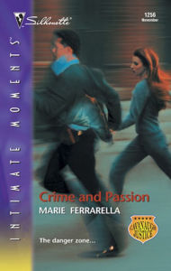 Title: Crime and Passion (Silhouette Intimate Moments Series #1256), Author: Marie Ferrarella