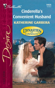 Title: Cinderella's Convenient Husband, Author: Katherine Garbera